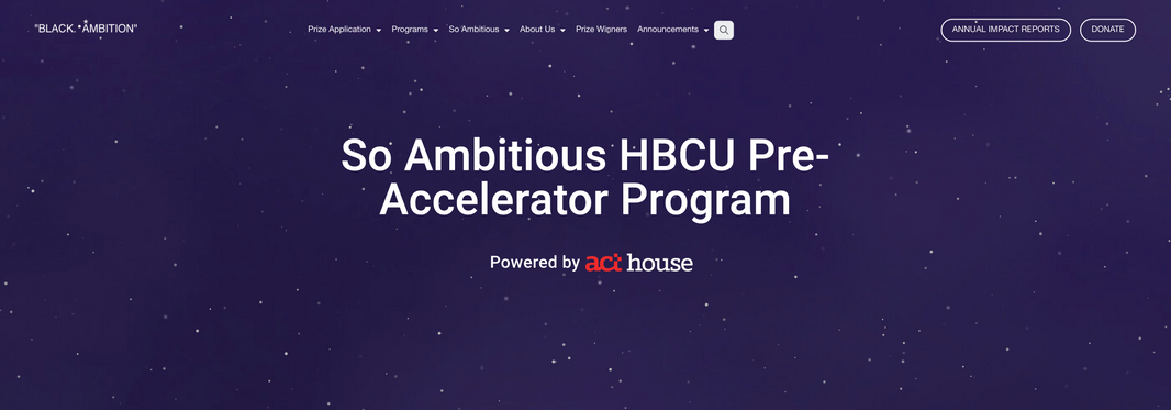 So Ambitious HBCU Pre-Accelerator